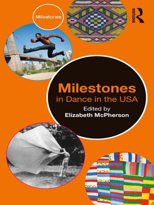 cover image of Milestones in Dance in the USA